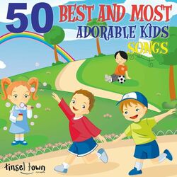 50 of the Best and Most Adorable Kids Songs