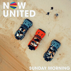 Sunday Morning - Now United Download