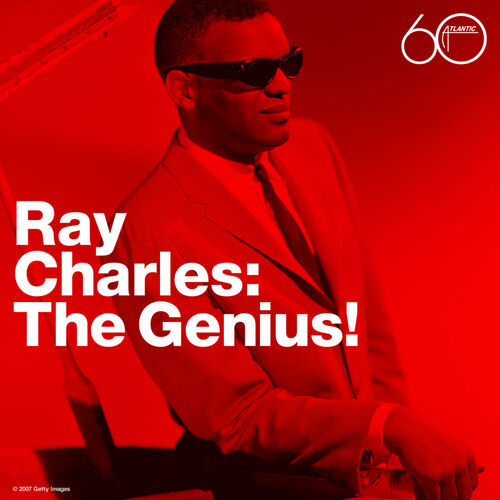 Ray Charles The Genius Lyrics And Songs Deezer