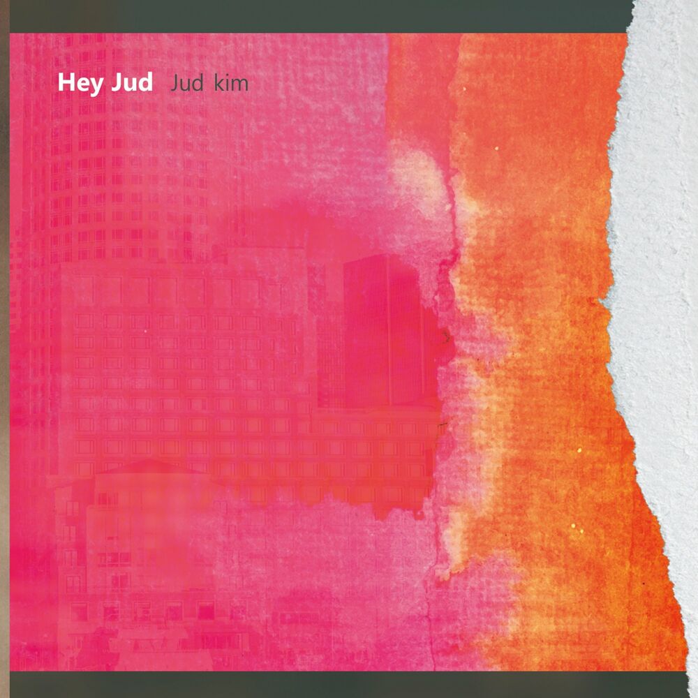 Jud Kim – Hey Jud
