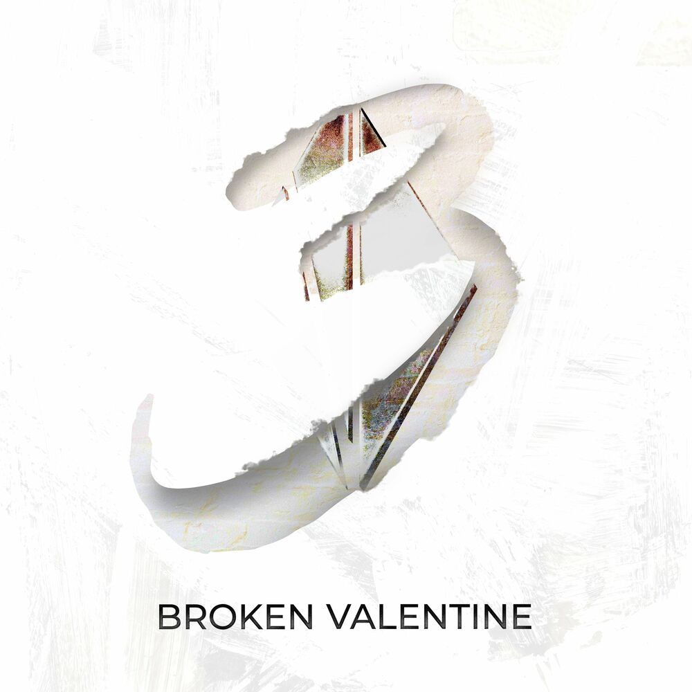Broken Valentine – 3