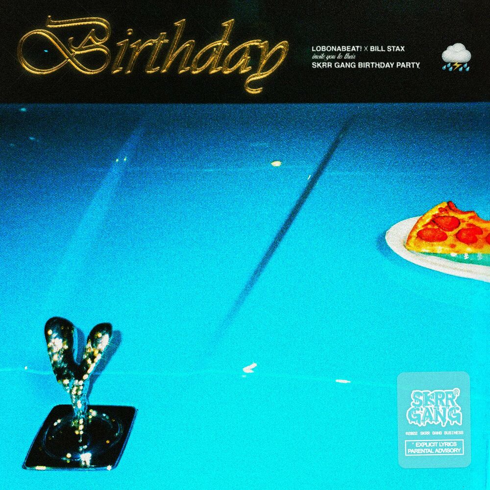 lobonabeat! – Birthday (Feat. BILL STAX) – Single