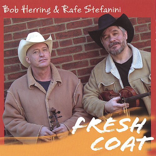 Bob Herring Rafe Stefanini Dusty Miller Ma Ferguson Listen On Deezer