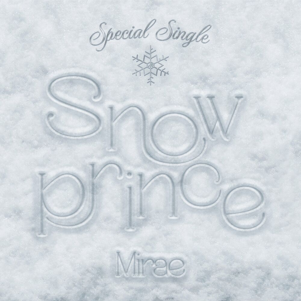 MIRAE – Snow Prince – MIRAE Special Single