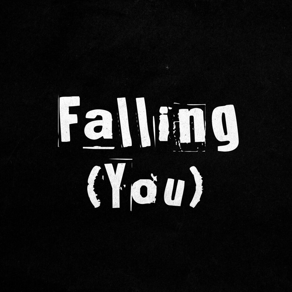 Underhills – Falling (You) – Single