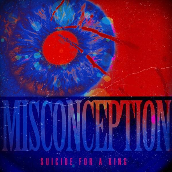 Suicide for a King - Misconception [single] (2020)