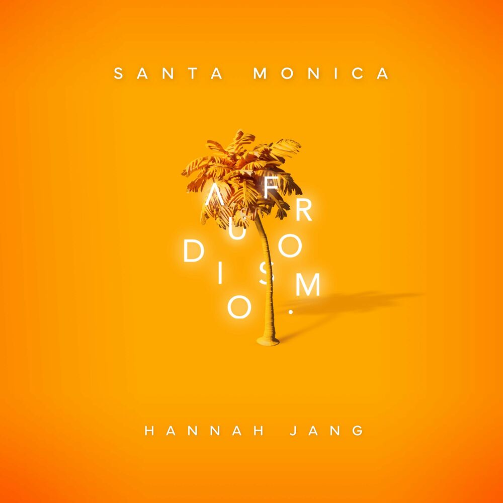 Audiosfrom – Santa Monica (With Hannah Jang) – Single