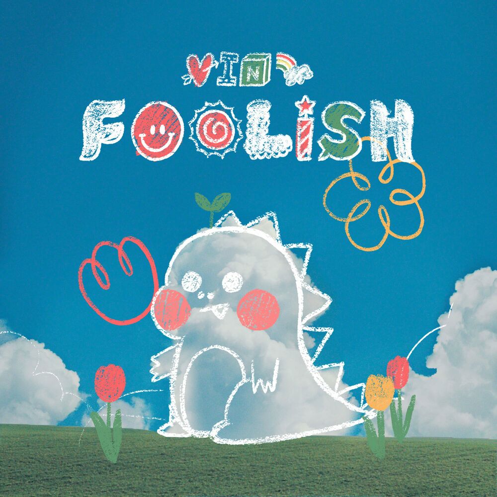 VIN – Foolish – Single