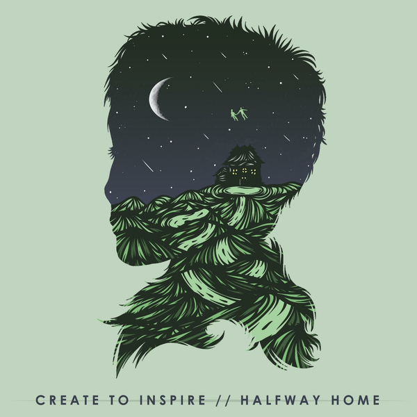 Create To Inspire - Halfway Home [EP] (2016)