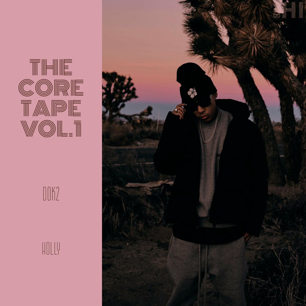 Dok2 – THE CORE TAPE, Vol. 1