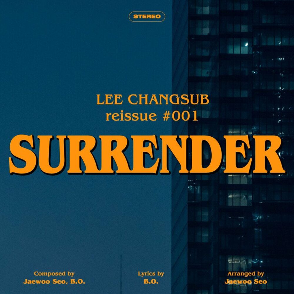 LEE CHANGSUB – SURRENDER – Single