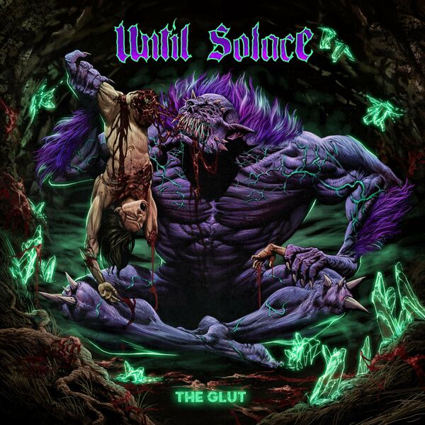 Until Solace - The Glut [single] (2021)