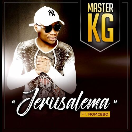 Jerusalema (feat. Nomcebo Zikode) (Edit) - Master KG