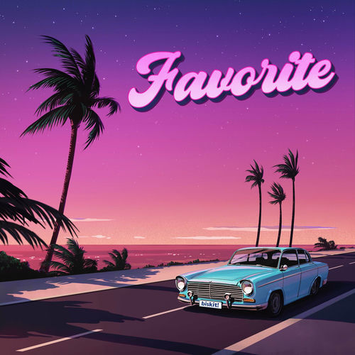 biskit! – favorite (feat. Shin Dajung) – Single