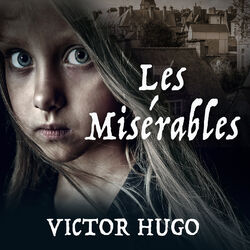 Les Miserables (Unabridged)