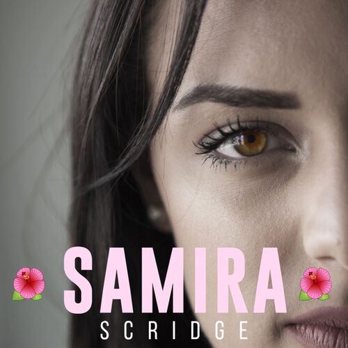 Samira - Scridge