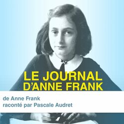 Le Journal d'Anne Frank (adaptation) Audiobook