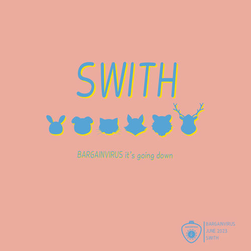 Bargain Virus – Swith – Single
