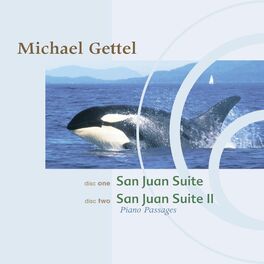 Michael Gettel - San Juan Suite/San Juan Suite II: Narada Classics