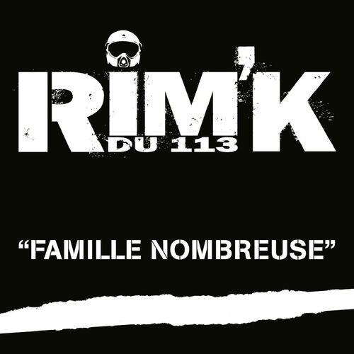 Famille nombreuse (Rim'K du 113) - Rim'K