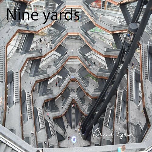 Nine Yards by Chase Lynn - Reviews & Ratings on Musicboard