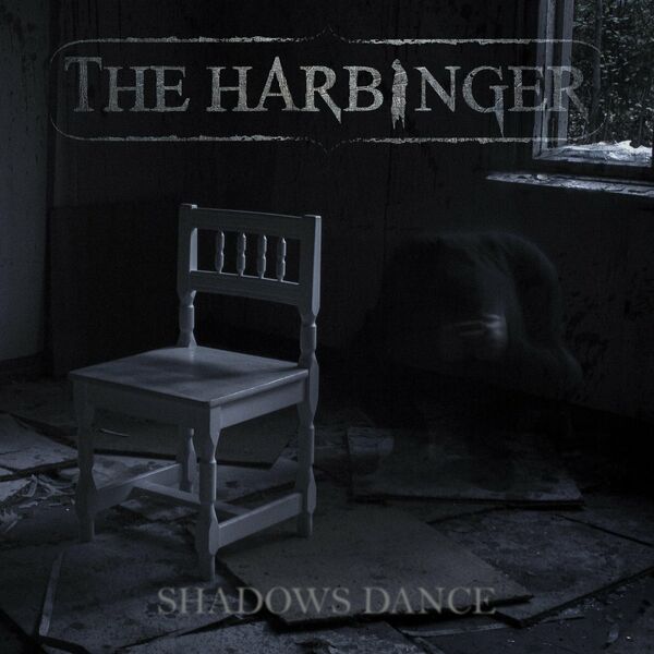 The Harbinger - Shadows Dance [single] (2021)