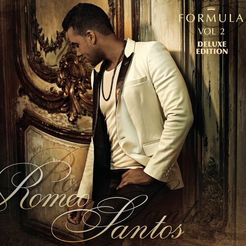 Fórmula, Vol. 2 (Deluxe Edition) [Clean Version] - Romeo Santos