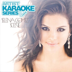 Download Selena Gomez & The Scene - Artist Karaoke Series: Selena Gomez & The Scene 2011