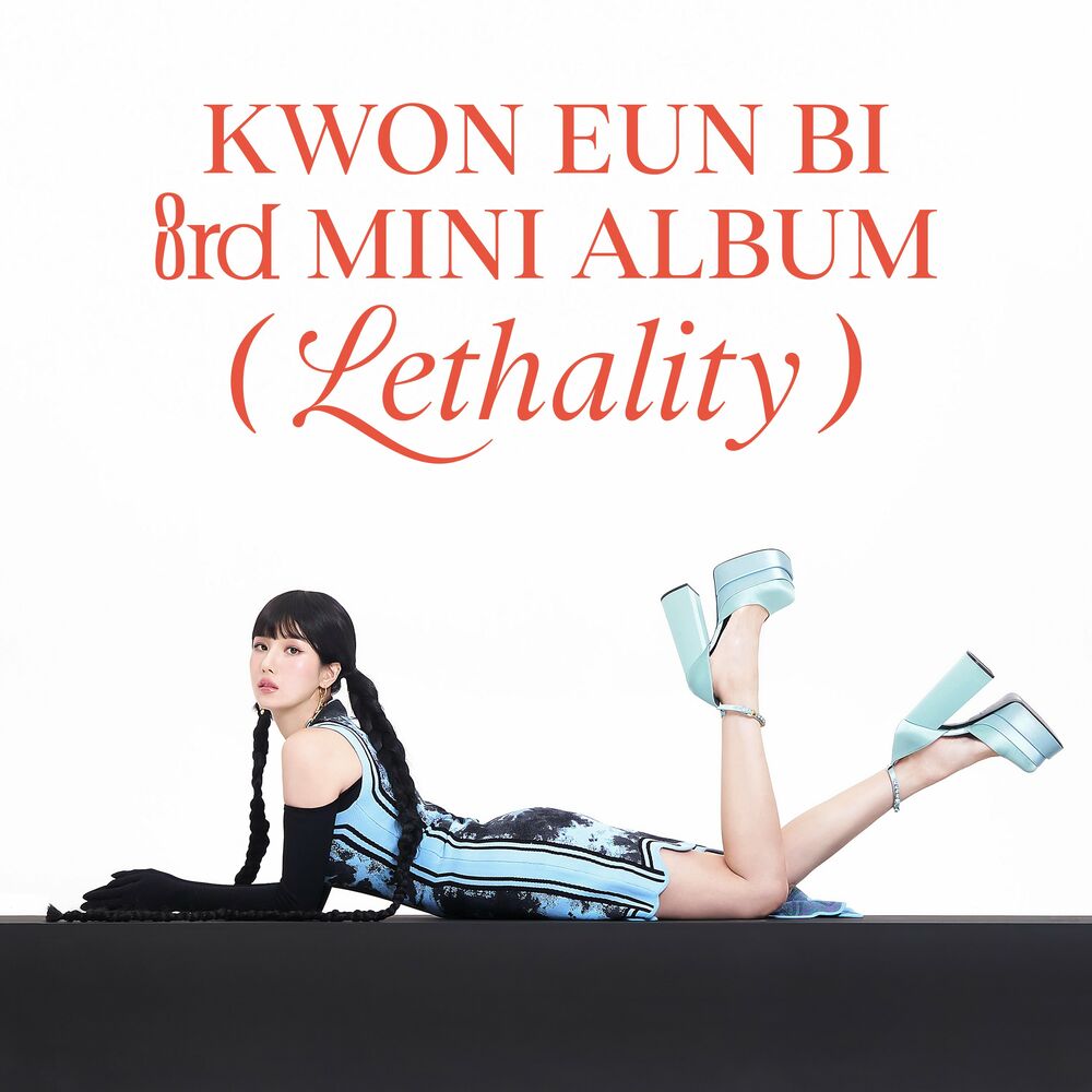 Kwon Eun Bi – Lethality – EP