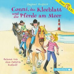 Conni, das Kleeblatt und die Pferde am Meer Audiobook