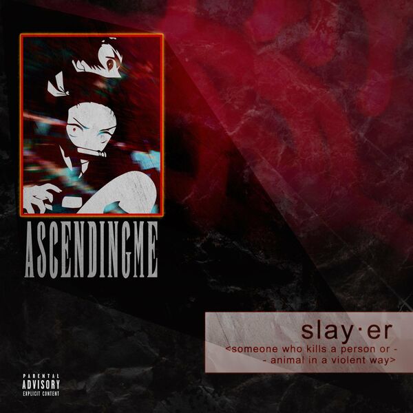 Ascending Me - Slayer [single] (2021)
