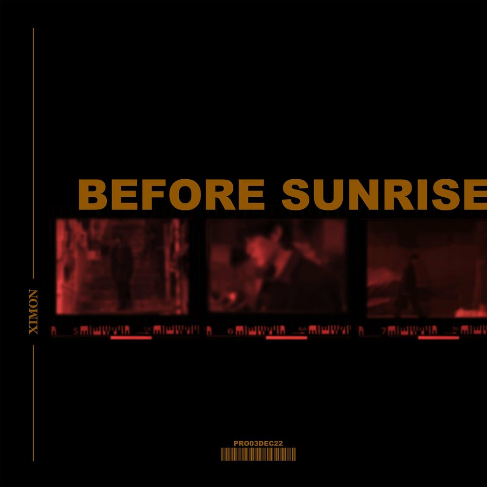 Ximon – Before Sunrise – Single