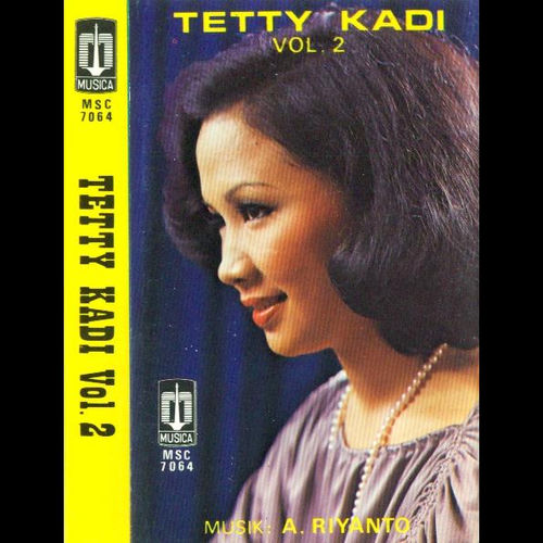 Tetty Kadi Tetty Kadi Vol 2 Lyrics And Songs Deezer Teti kadi layu sebelum berkembang original track. deezer