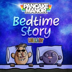 Bedtime Story (Lullaby Version)