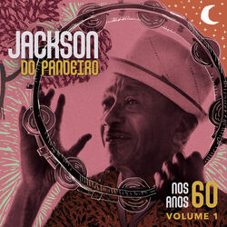 Download CD Jackson do Pandeiro – Nos Anos 60 Vol 1 (2019)