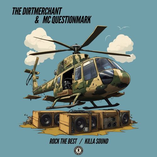  The Dirtmerchant - Rock The Best  Killa Sound (2024) 