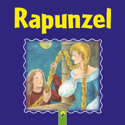 Rapunzel (Ein Märchen der Brüder Grimm)