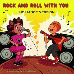 Rock and Roll with You (The Dance Version)