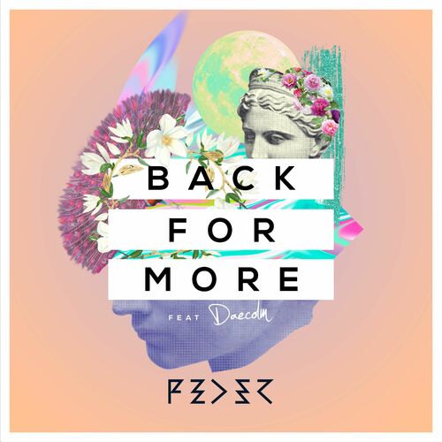 Back for More (feat. Daecolm) - Feder
