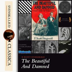 The Beautiful and Damned (Unabridged)
