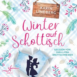 Winter auf Schottisch (Highland-Liebesroman)