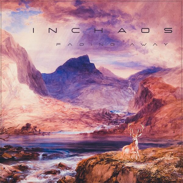 Inchaos - Fading Away [single] (2020)