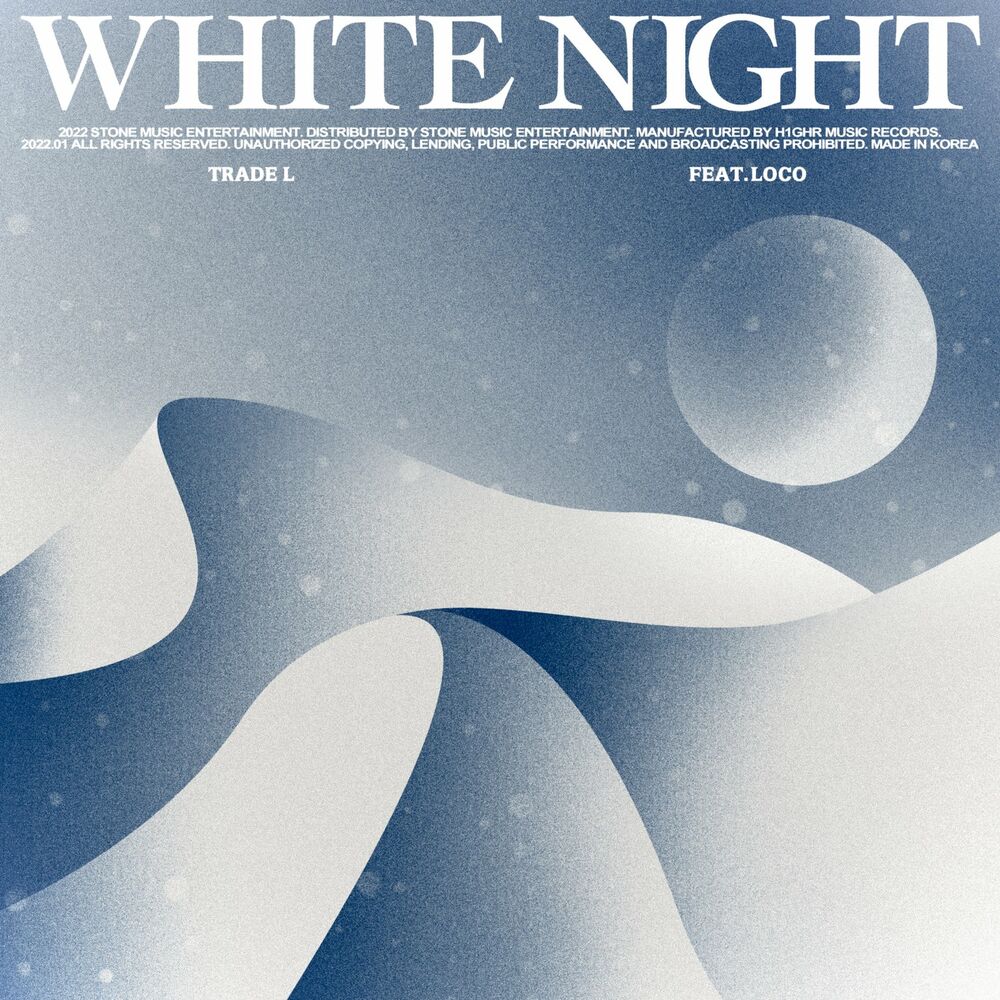 Trade L – White Night – Single
