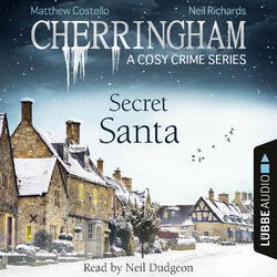 Secret Santa - Cherringham - A Cosy Crime Series: Mystery Shorts 25 (Unabridged)