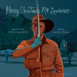 Ryuichi Sakamoto - Merry Christmas, Mr. Lawrence (Nagisa Oshima's Original Motion Picture Soundtrack)