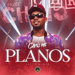 Baixar Planos - Chris MC e Sorriso Maroto