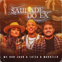 Música Saudade do Ex - Mc Don Juan (Com Luíza e Maurílio) (2020) 