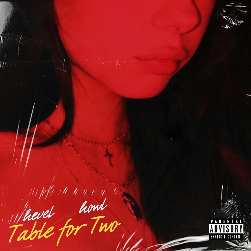 Hevel – TABLE FOR TWO (feat. Howl) – Single