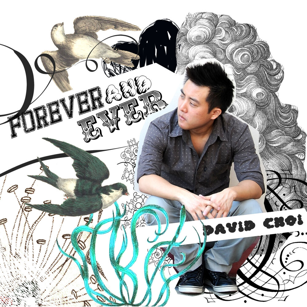 David Choi – Forever and Ever