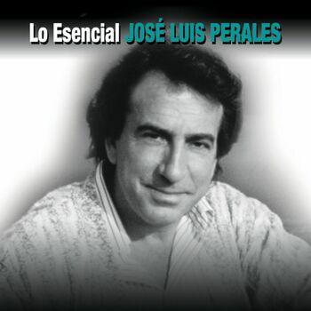 Jose Luis Perales Amor Sin Limite Inspirada En La Primera Carta De San Pablo A Los Corintios Listen With Lyrics Deezer